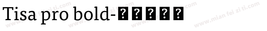 Tisa pro bold字体转换